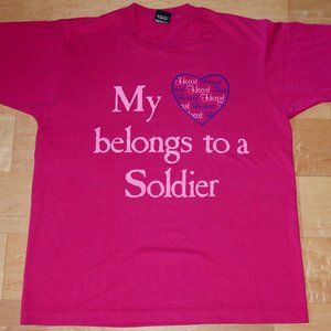 Vintage 90's My Heart Belongs to a Soldier T-Shirt